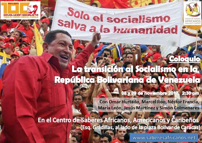 Coloquio sobre la transición al Socialismo en la República Bolivariana de Venezuela