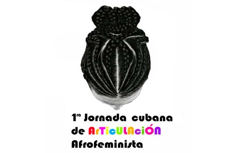 1ra Jornada Cubana de Articulacion Afrofeminista