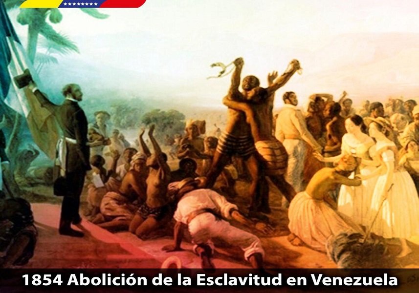 1854 Abolición de la Esclavitud en Venezuela