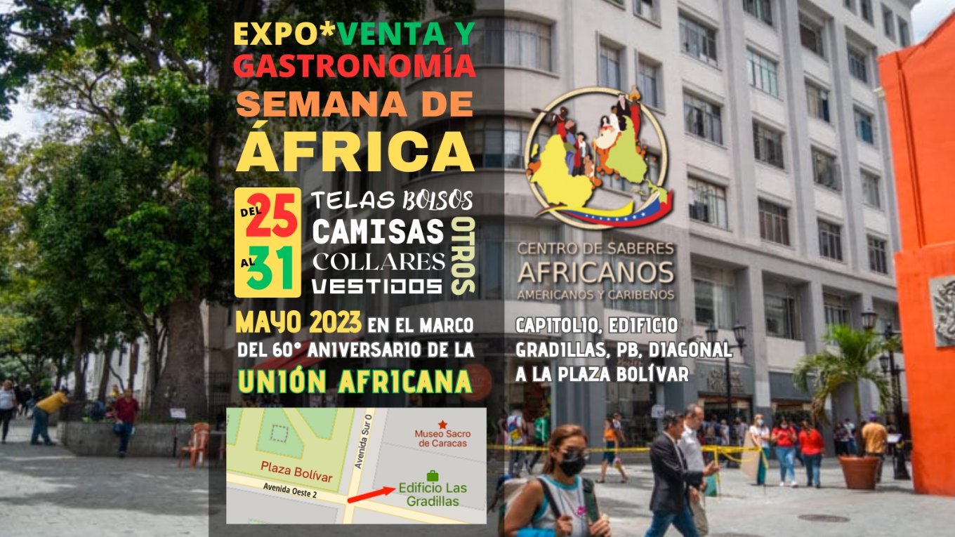 Expo Venta Gastronomía Semana de África del 25 al 31 de mayo 2023
