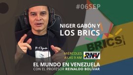 Níger, Gabón y los BRICS #ElMundoEnVenezuela ...